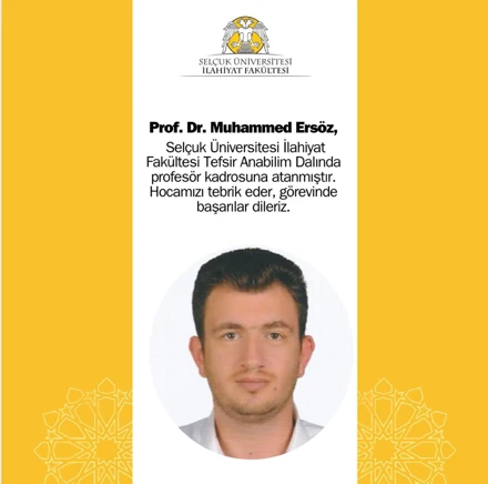 Yeni Profesörümüz Prof. Dr. Muhammed Ersöz